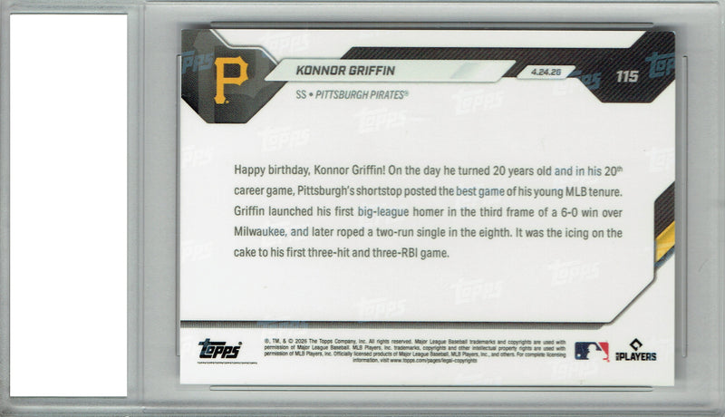 Konnor Griffin Rookie Card Pittsburgh Pirates Baseball Trading Card 2026 Topps Now #115 PGI 10 Gem Mint 1st MLB Home Run