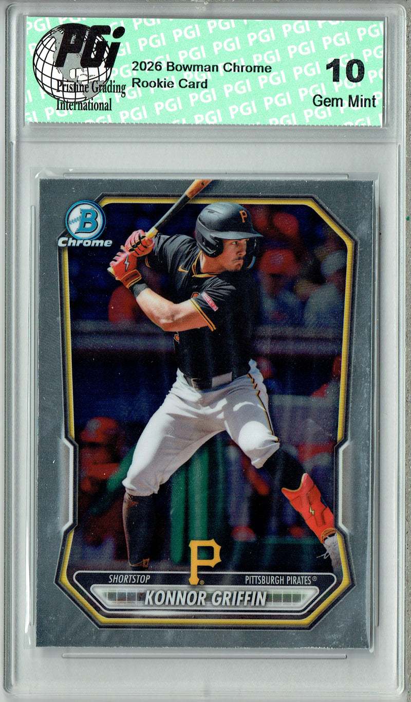 Konnor Griffin Rookie Card Pittsburgh Pirates Baseball Trading Card 2026 Bowman Chrome #BCP-92 PGI 10 Gem Mint