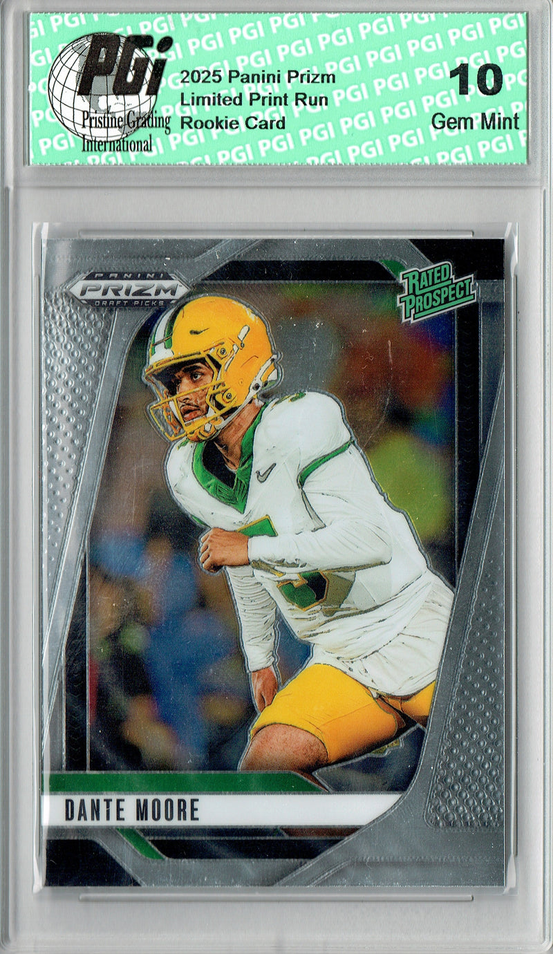 Dante Moore Rookie Card Oregon Football Trading Card 2025 Prizm #164 PGI 10 Gem Mint Rated Rookie
