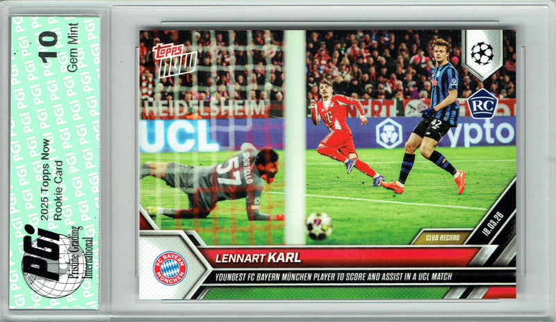 Lennart Karl Rookie Card 2025-26 Topps Now #111 Youngest to Score Soccer Trading Card PGI 10 Gem Mint