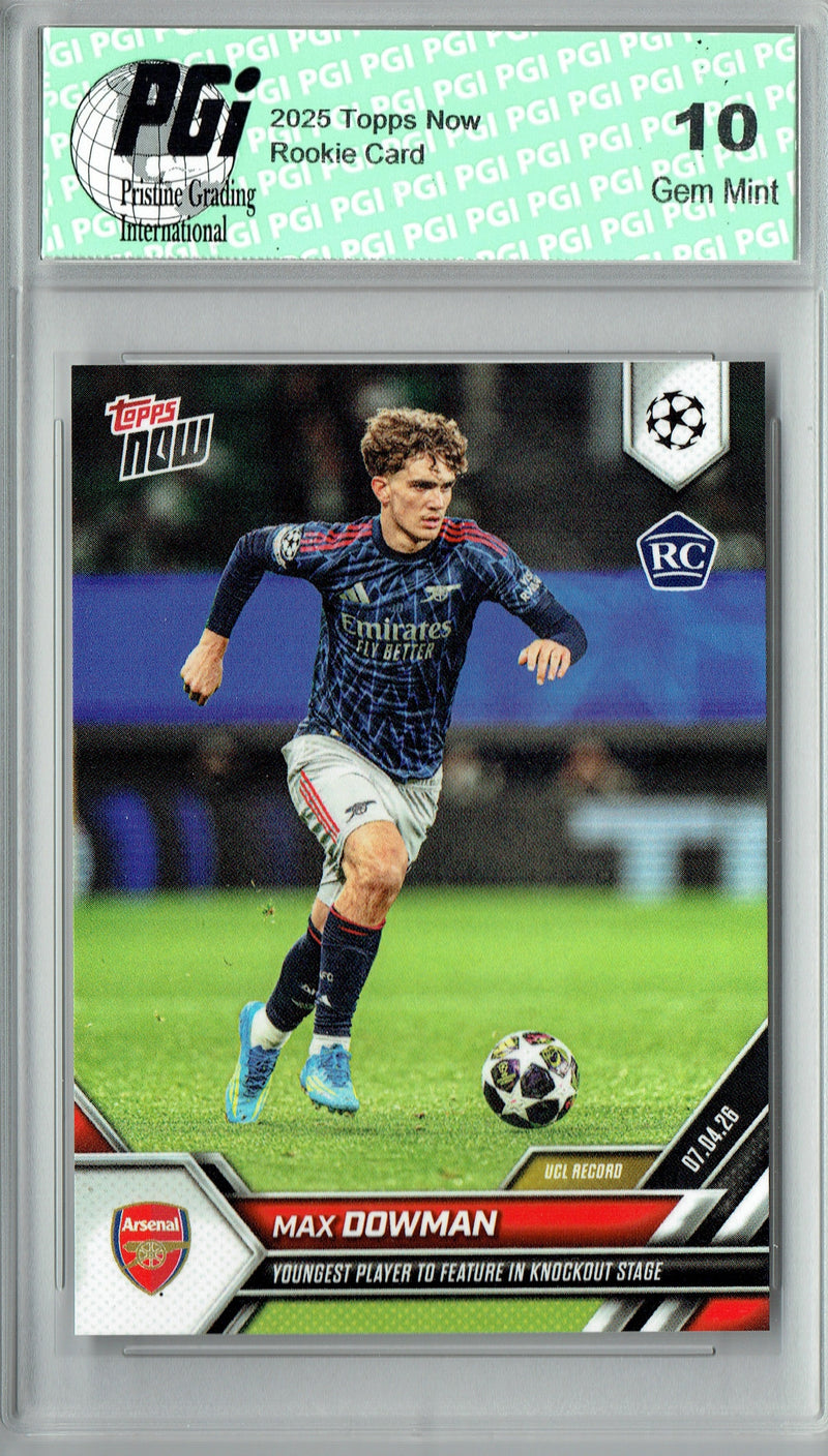 Max Dowman Rookie Card 2025 Topps Now #116 Youngest to Feature Trading Card PGI 10 Gem Mint