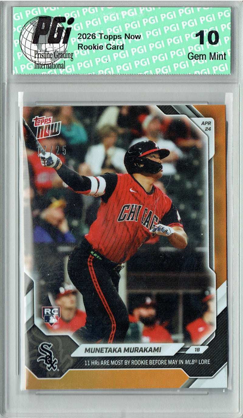 Munetaka Murakami Rookie Card Chicago White Sox Baseball Trading Card 2026 Topps Now #120 PGI 10 Gem Mint Orange Foil #17 of 25