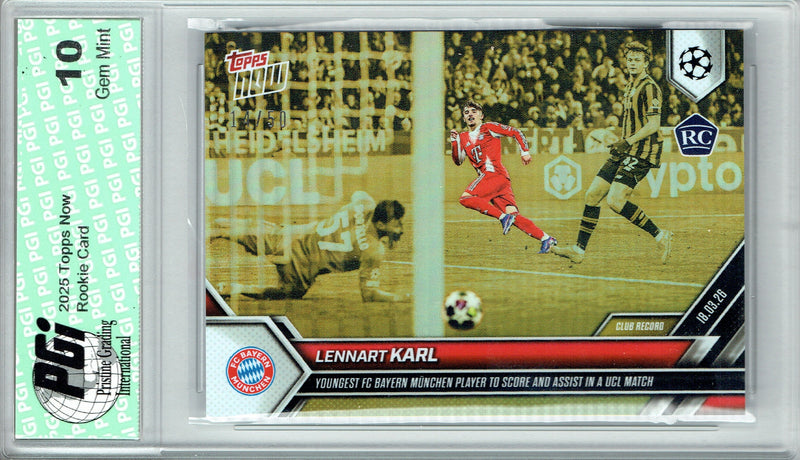 Lennart Karl Rookie Card FC Bayern Munchen Soccer Trading Card 2025 Topps Now #111 PGI 10 Gem Mint Gold Foil #14 of 50