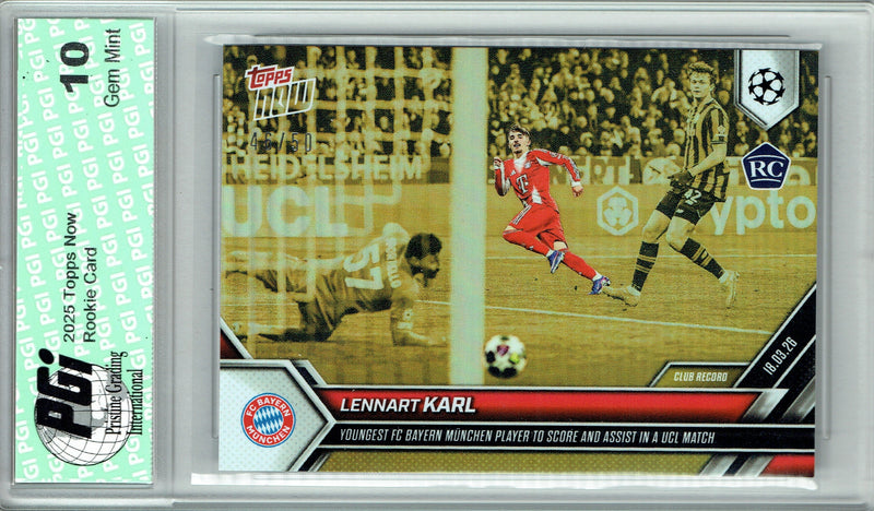 Lennart Karl Rookie Card FC Bayern Munchen Soccer Trading Card 2025 Topps Now #111 PGI 10 Gem Mint Gold Foil #46 of 50