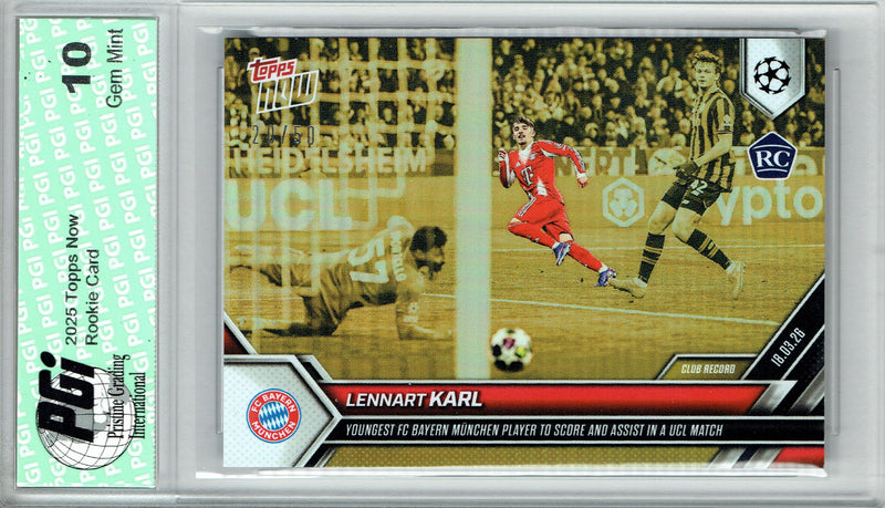 Lennart Karl Rookie Card FC Bayern Munchen Soccer Trading Card 2025 Topps Now #111 PGI 10 Gem Mint Gold Foil #20 of 50