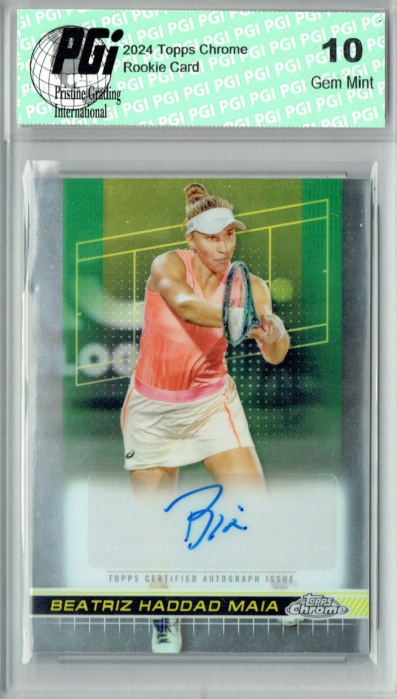 Beatriz Haddad Maia 2024 Topps Chrome #TCA-BHM Auto Rare Trading Card PGI 10 Gem Mint