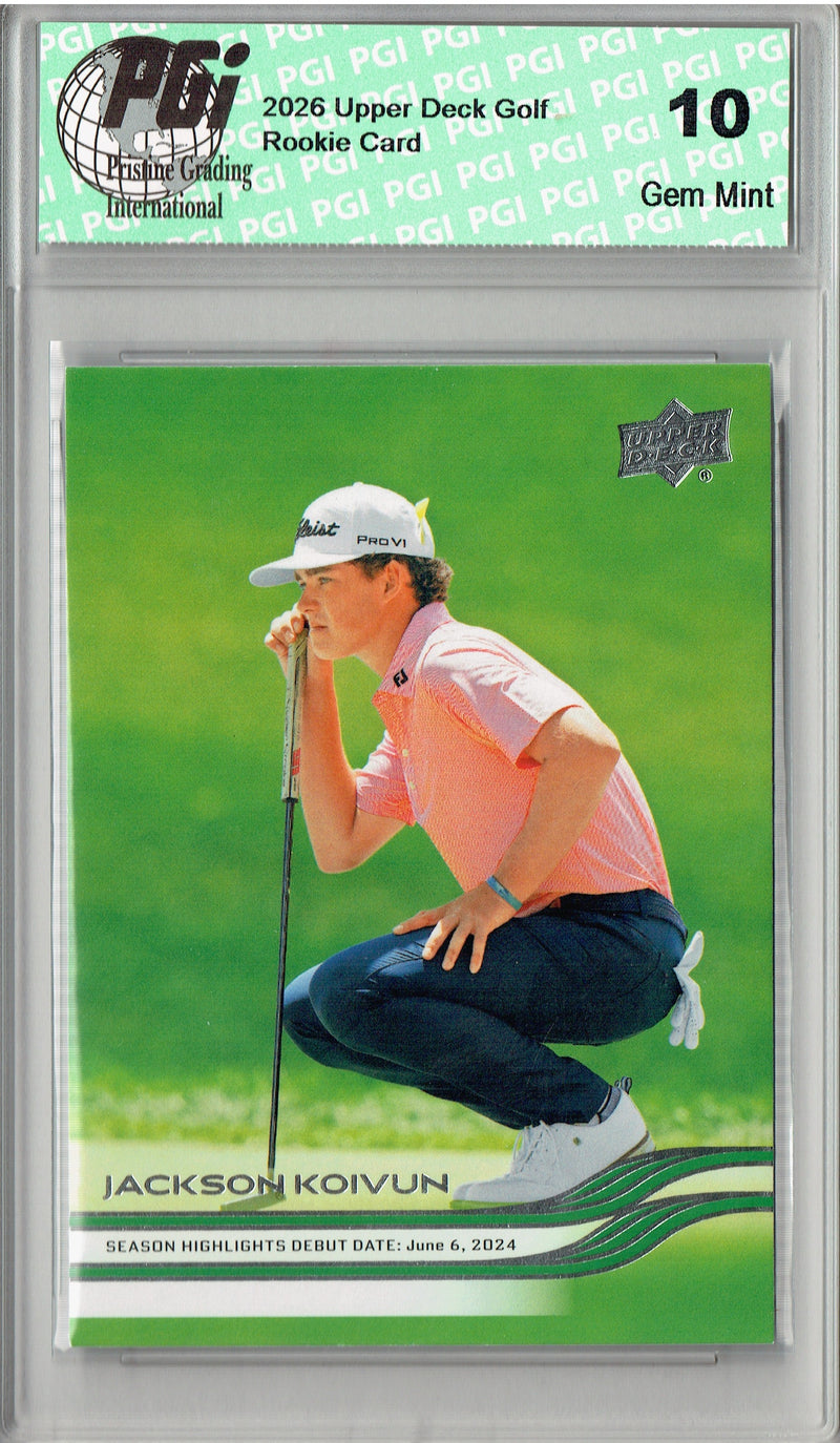 Jackson Koivun Rookie Card 2026 Upper Deck #90 Debut Date, PGI 10
