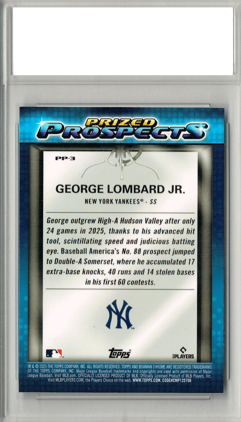 George Lombard Jr. Rookie Card 2025 Bowman Chrome #PP3 Prized Prospects, PGI 10, New York Yankees Baseball