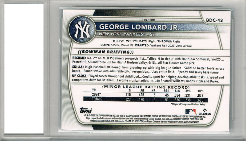 George Lombard Jr. Rookie Card 2025 Bowman Chrome #BDC-43 Refractor, Certified Mint+ Condition, New York Yankees Baseball