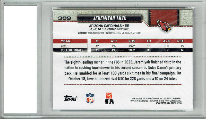 Jeremiyah Love Rookie Card 2026 Topps #309 Flagship, Certified Mint+ Condition, Arizona Cardinals Football