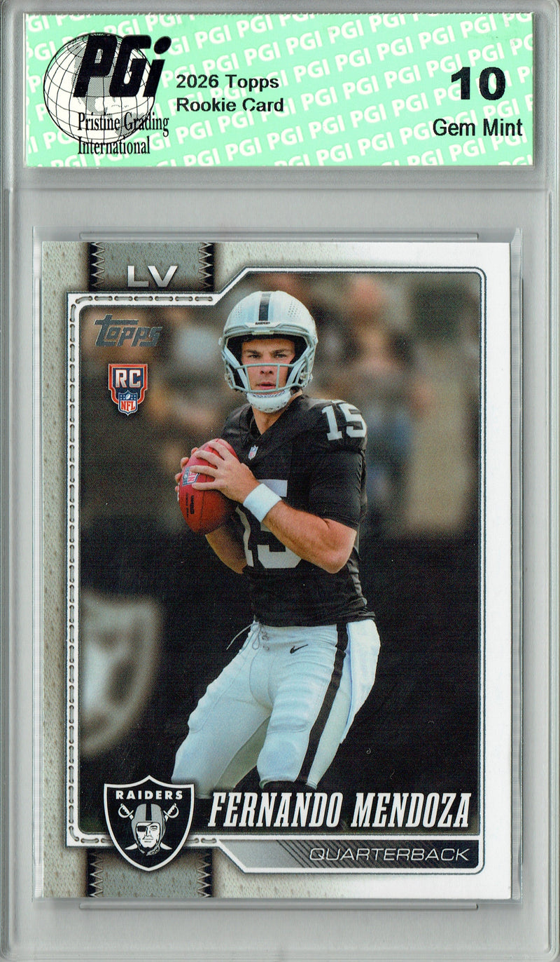 Fernando Mendoza Rookie Card 2026 Topps #301 Flagship, PGI 10, Las Vegas Raiders Football