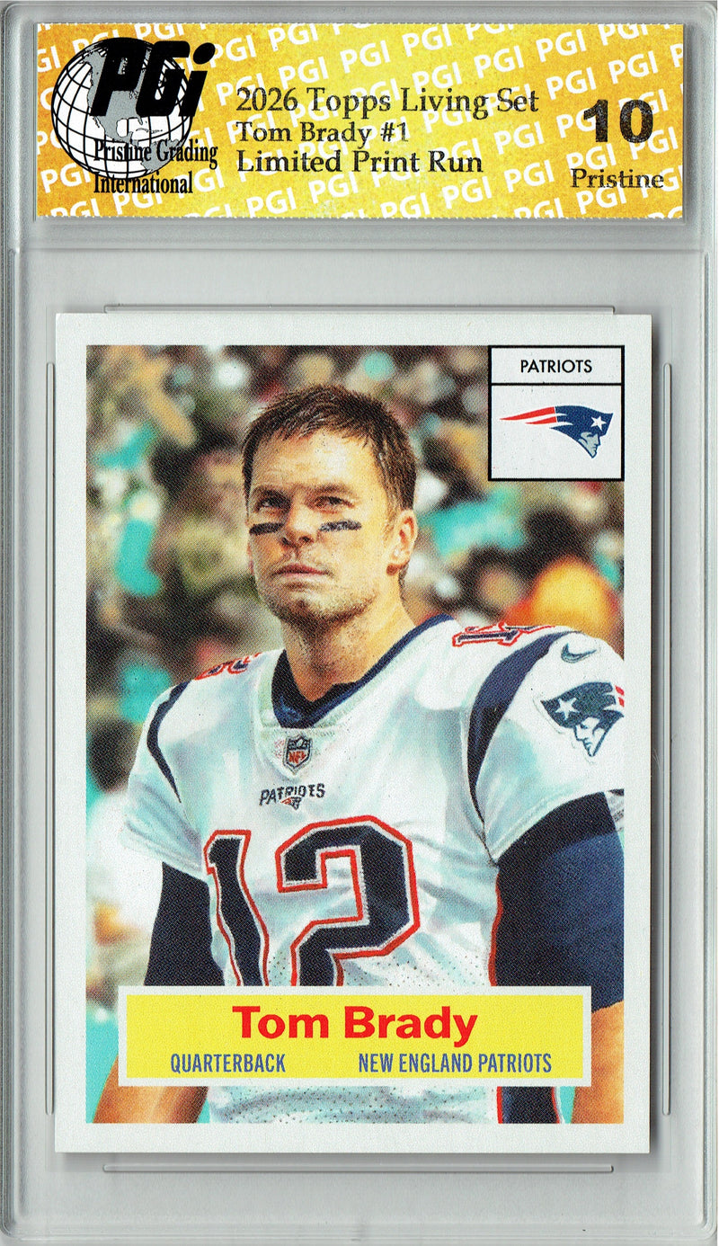 Tom Brady 2026 Topps Living Set #1 Pristine Rare Trading Card PGI 10