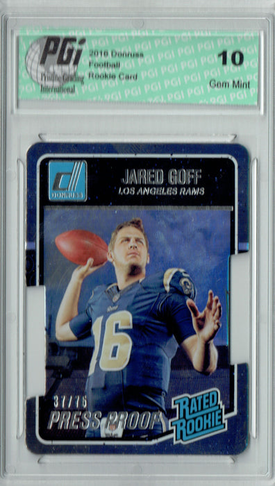 Jared Goff 2016 Donruss Press Proof #372 SP, 75 Made Rookie Card PGI 10