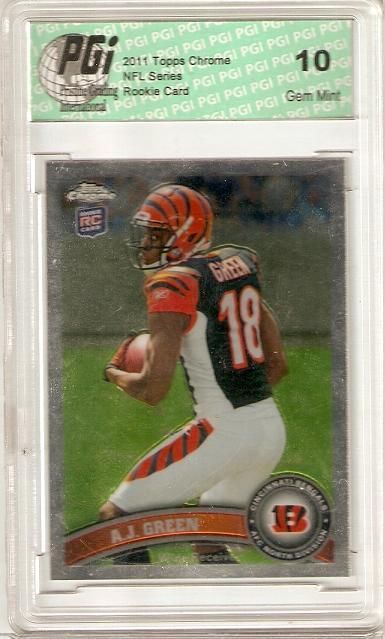 A.J. Green Bengals 2011 Topps Chrome Rookie Card #150 PGI 10
