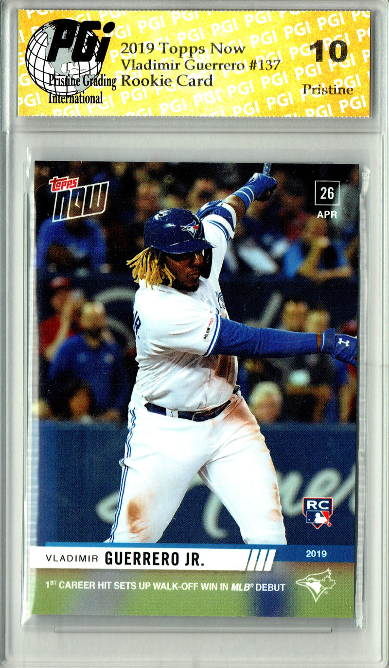 Vladimir Guerrero Jr. 2019 Topps Now #137 PRISTINE Rookie Card PGI 10
