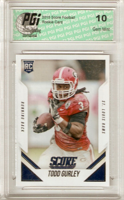 2015 Score Rookie Card #386 Todd Gurley PGI 10