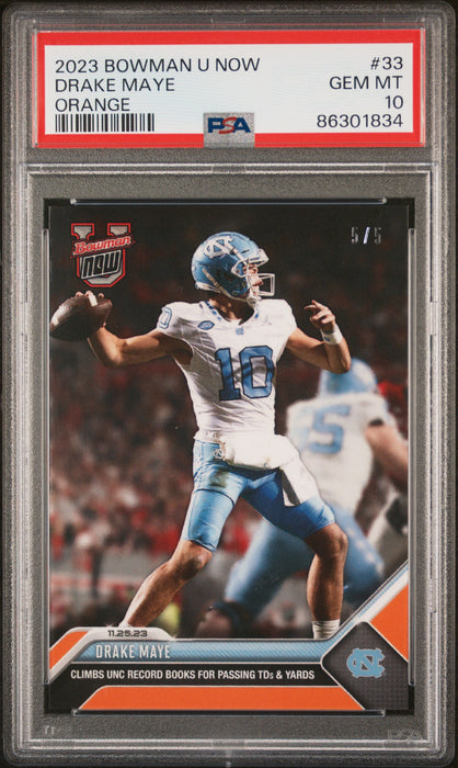 PSA 10 Drake Maye 2023 Bowman University Now #33 Orange SP #5/5 Rookie Card