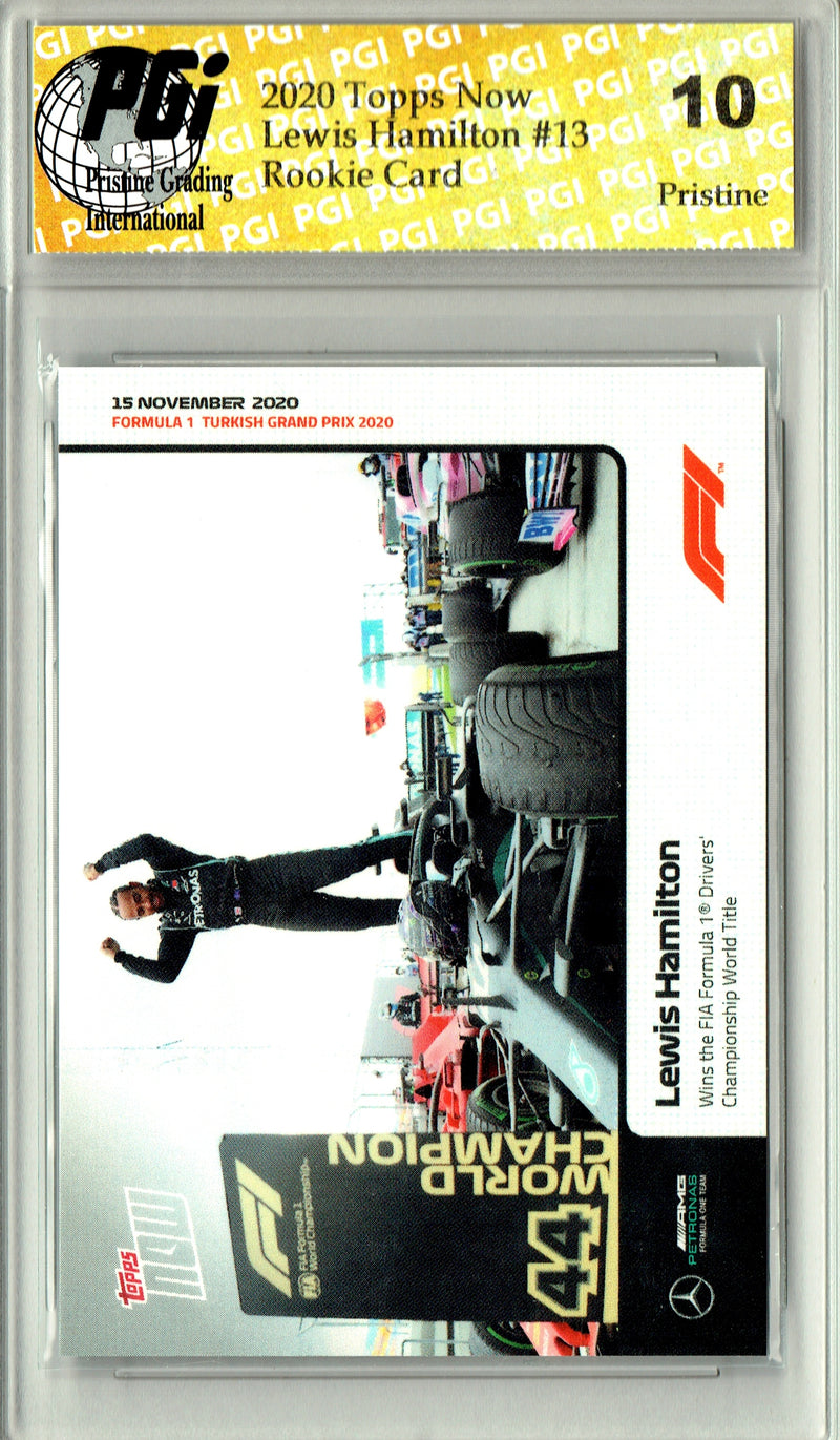 Lewis Hamilton 2020 Topps Now #13 PRISTINE Rookie Card PGI 10