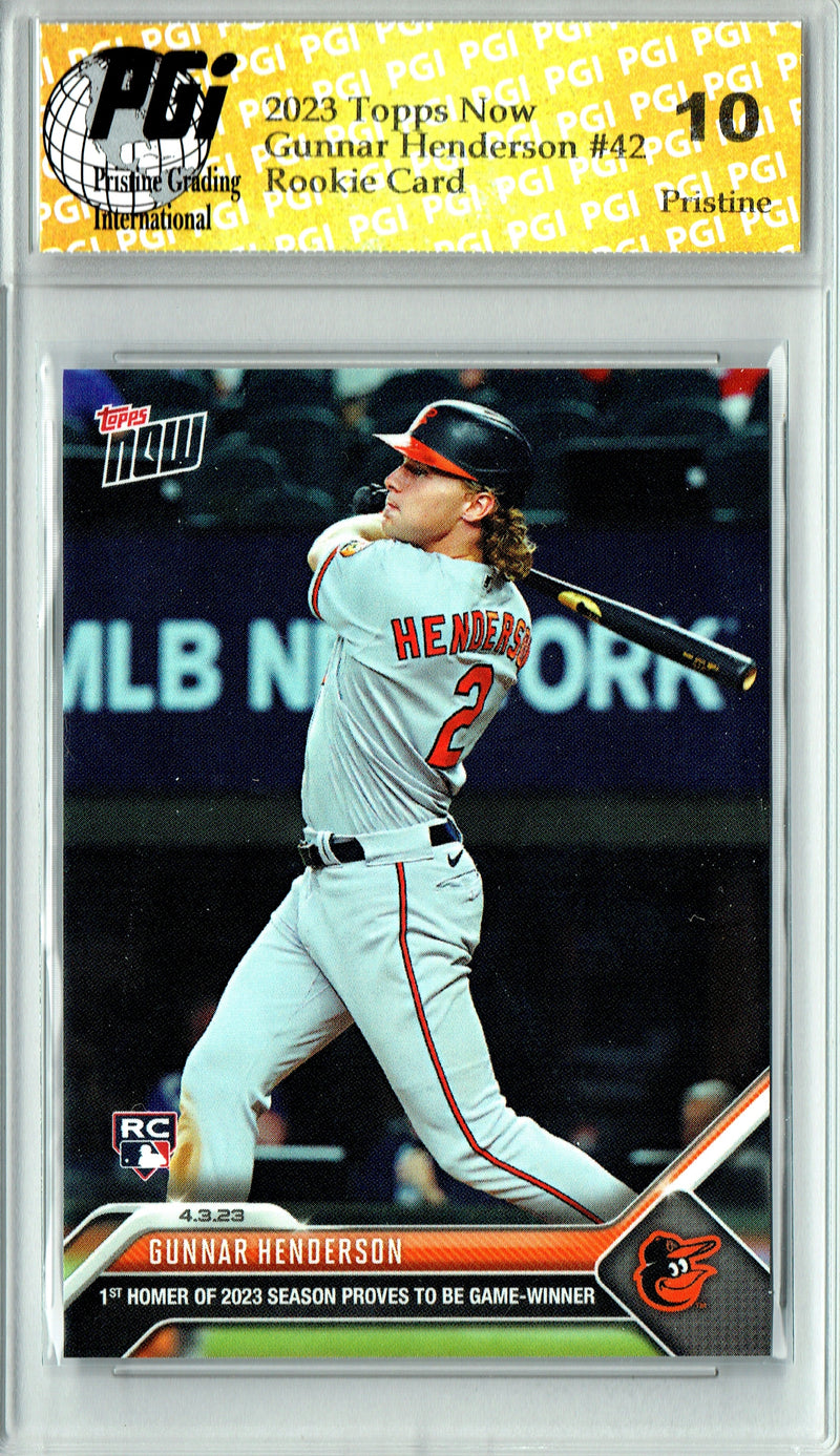 Gunnar Henderson 2023 Topps Now #42 PRISTINE Rookie Card PGI 10