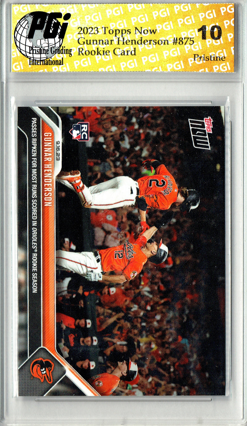 Gunnar Henderson 2023 Topps Now #875 PRISTINE Rookie Card PGI 10