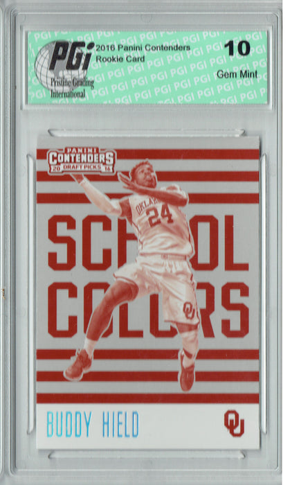 Buddy Hield 2016 Panini Contenders #5 School Colors Rookie Card PGI 10