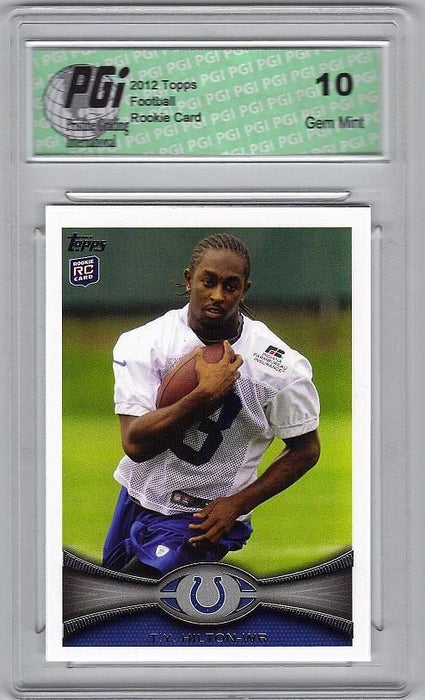 T.Y. Hilton 2012 Topps Football #14 Rookie Card PGI 10