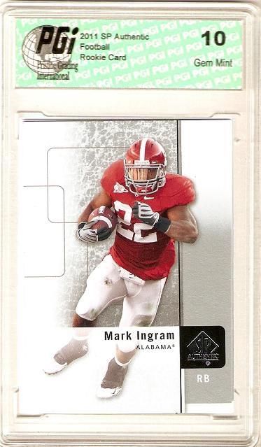 Mark Ingram Saints Alabama 2011 SP Authentic Upper Deck Rookie Card PGI 10