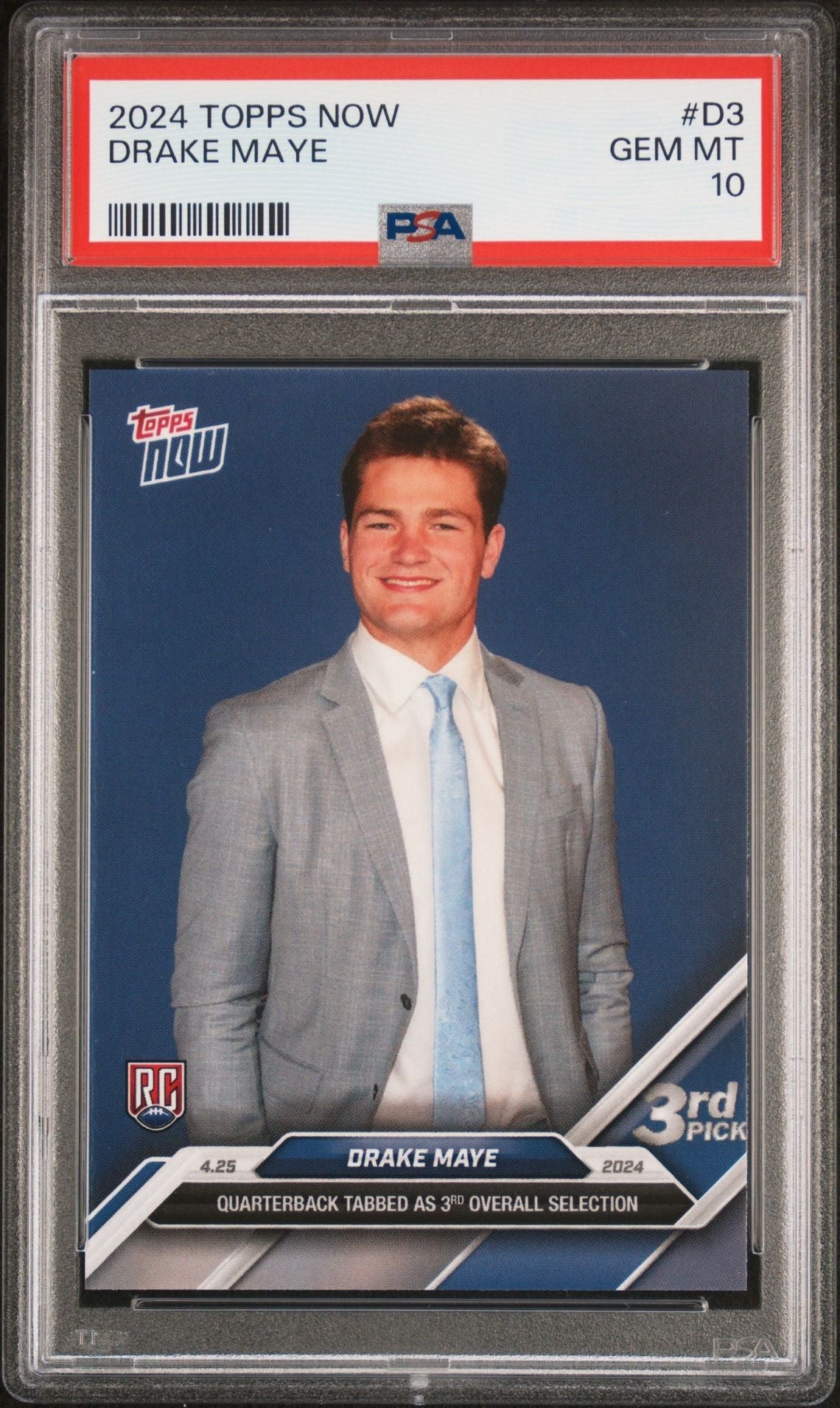 PSA 10 Drake Maye 2024 Topps Now D3 NFL Draft Day Rookie Card — Rookie