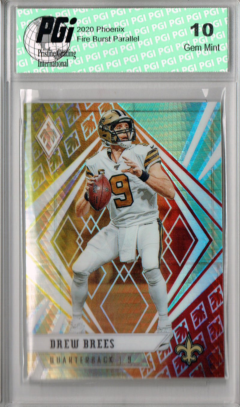 Drew Brees 2020 Phoenix #10 Fanatics Fire Burst Card PGI 10