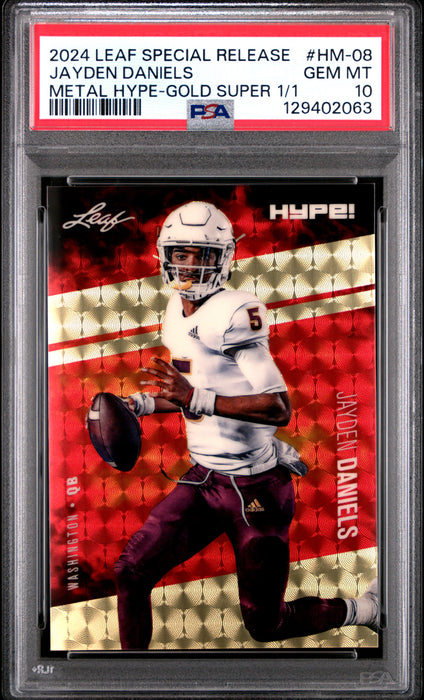 PSA 10 Jayden Daniels 2024 Leaf HYPE! Metal #HM-08 Gold Superprismatic 1/1 Rookie Card