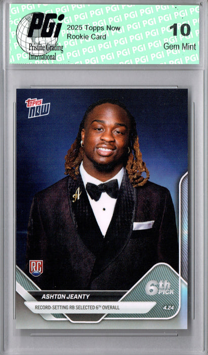 Ashton Jeanty 2025 Topps Now #D-2 Draft Night Rookie Card PGI 10