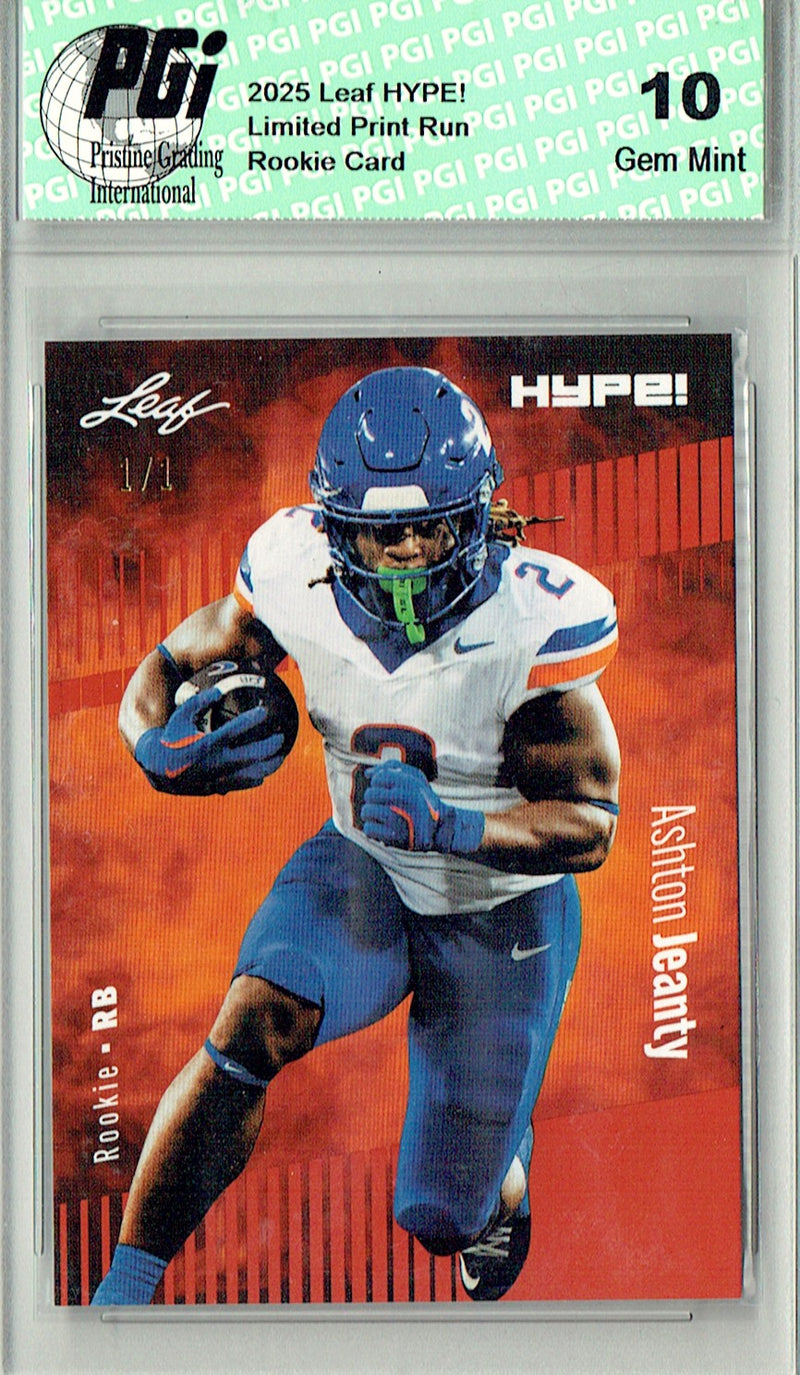 Ashton Jeanty Rookie Card Boise St / Las Vegas PGI 10 Football Trading Card 2025 Leaf HYPE! #179A Orange Blank Back 1/1
