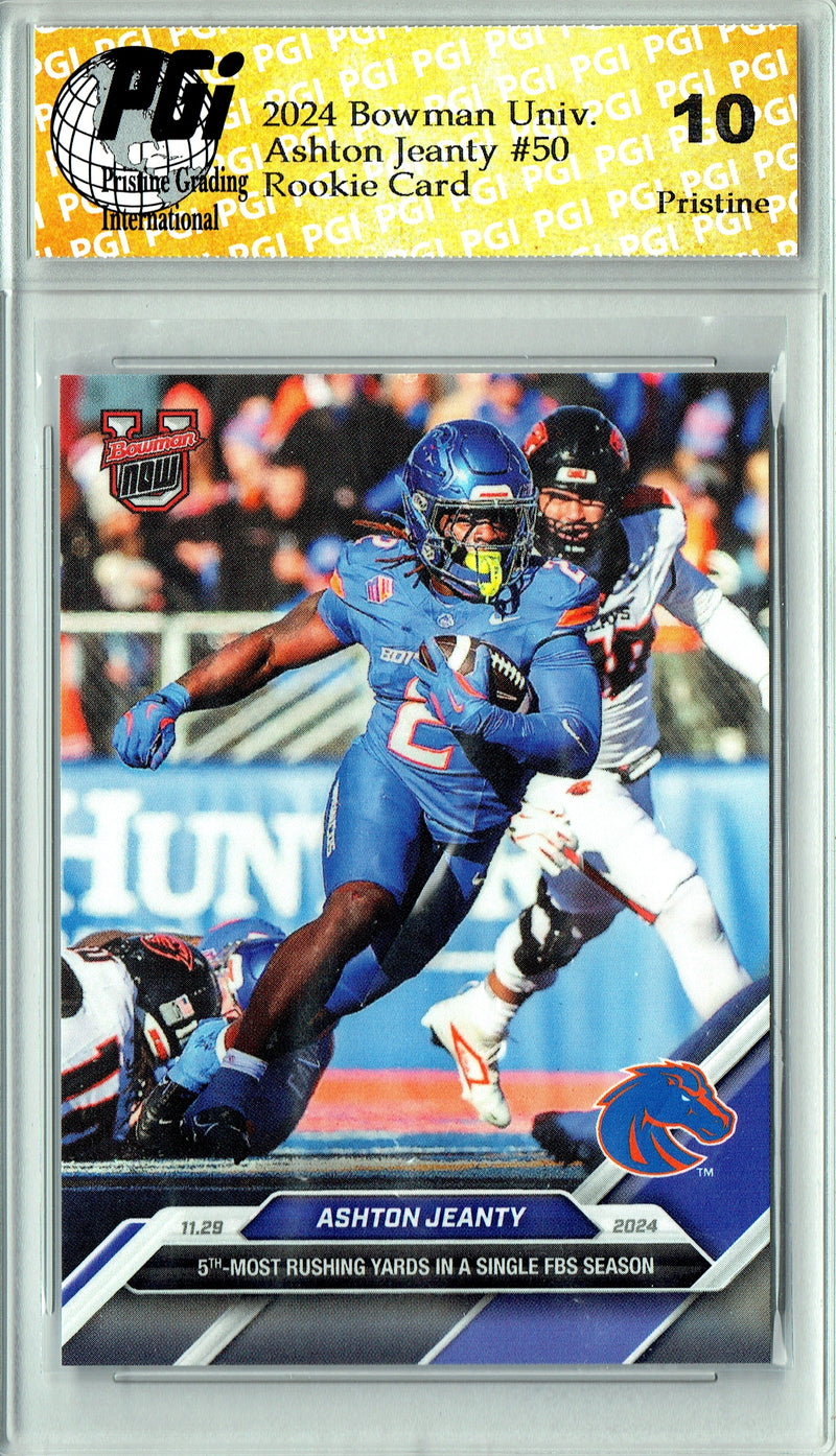 Ashton Jeanty Rookie Card 2024 Bowman University Now #50 PRISTINE, PGI 10, Las Vegas Raiders Football