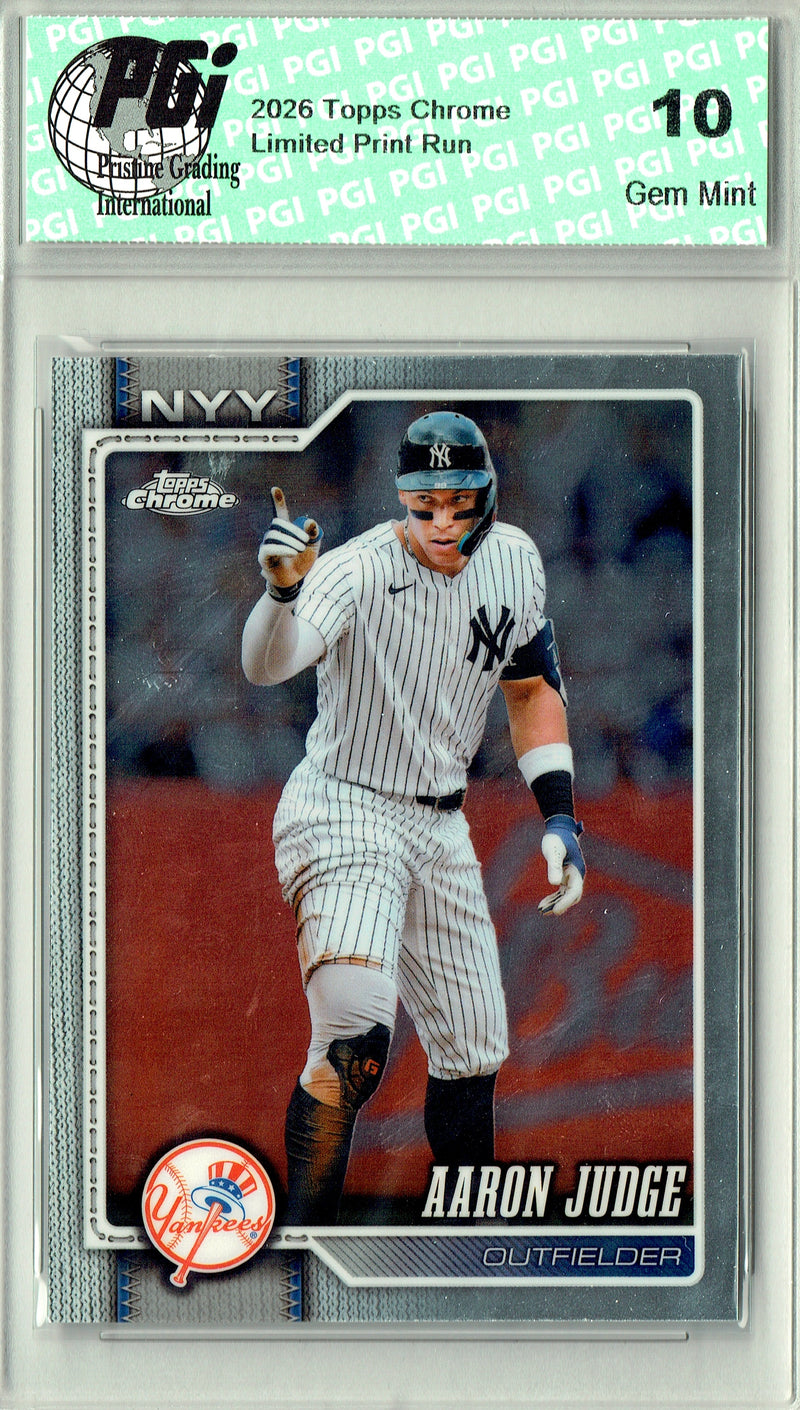 Aaron Judge Trading Card 2026 Topps Chrome #100, PGI 10, New York Yankees Baseball