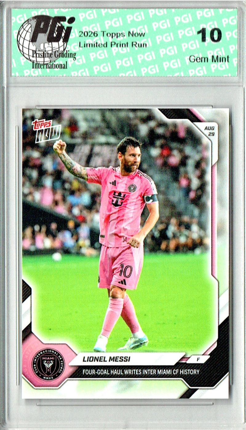 Lionel Messi Trading Card 2025 Topps #70 Four Goal Haul, PGI 10, Inter Miami Soccer