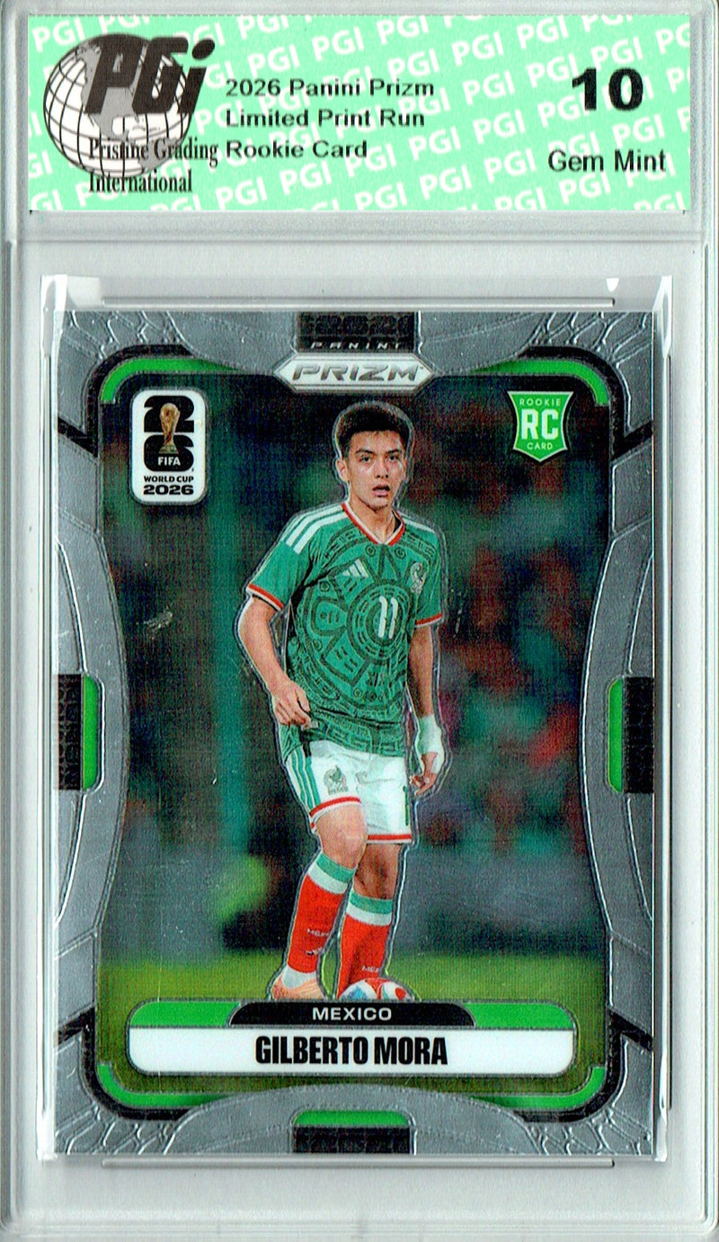Gilberto Mora Rookie Card 2026 Panini Prizm #298 Mexico, PGI 10, Mexico Soccer