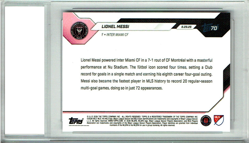 Lionel Messi Trading Card 2025 Topps #70 Four Goal Haul, Certified Mint+ Condition, Inter Miami Soccer