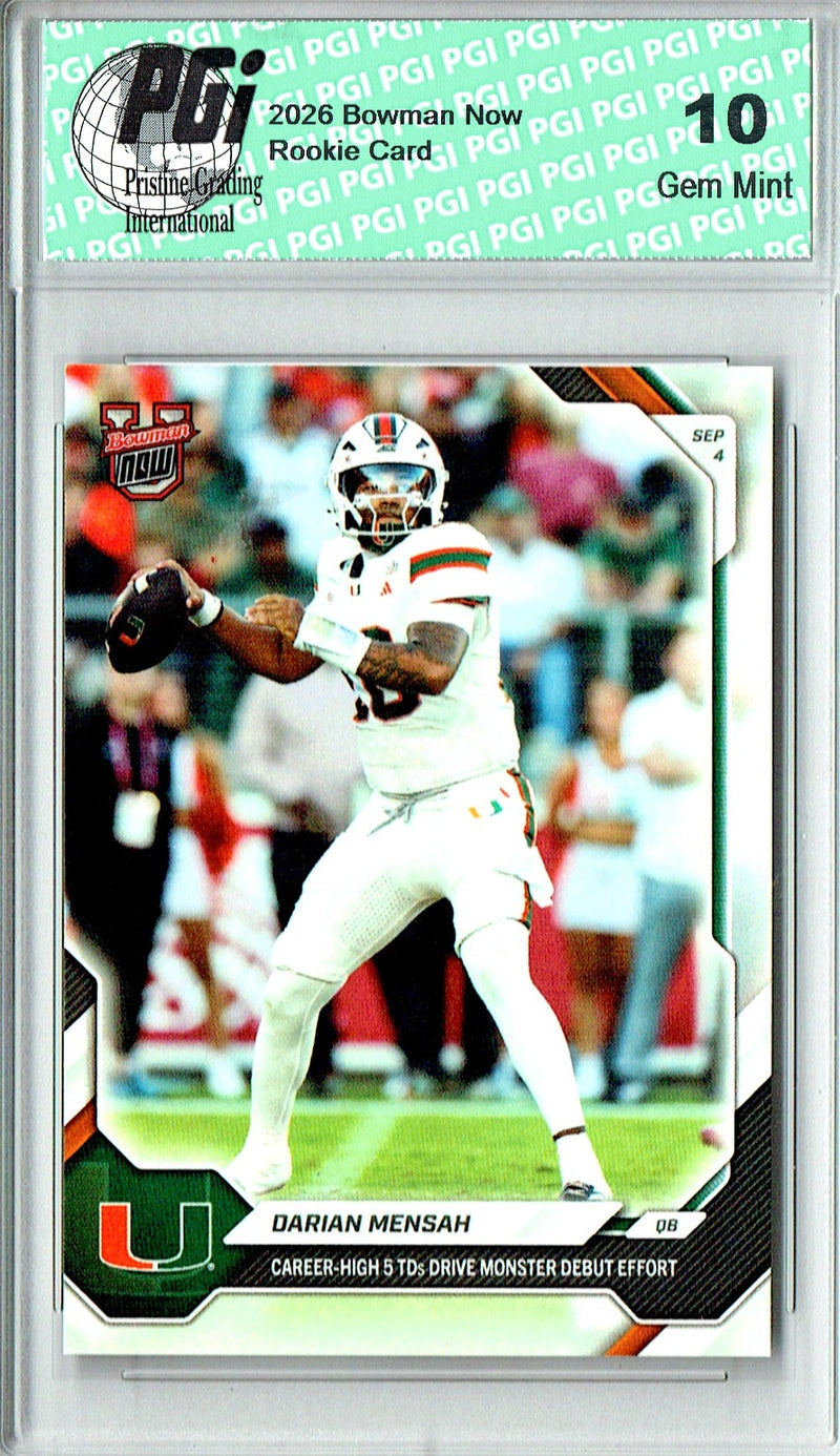 Darian Mensah Rookie Card 2026 Bowman University Now #1 5 TD Monster Debut, PGI 10, Miami Hurricanes