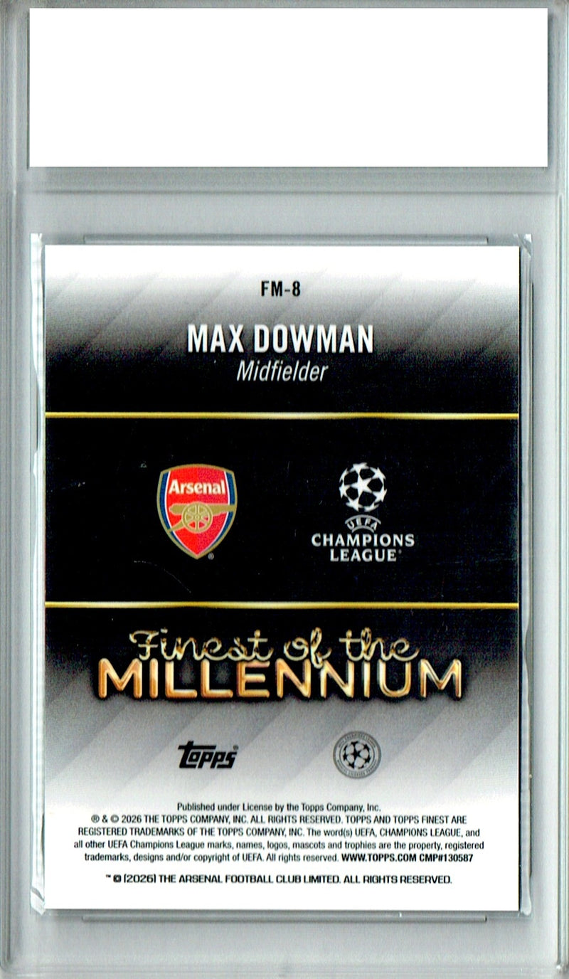 Max Dowman Rookie Card 2025 Topps Finest #FM-8 Of the Milleniium, PGI 10, Arsenal