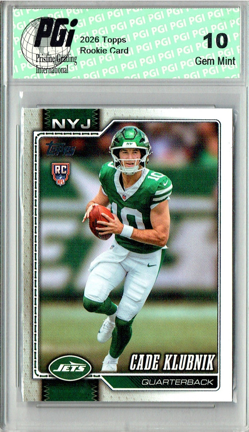 Cade Klubnik Rookie Card 2026 Topps #306 Flagship, PGI 10, New York Jets Football