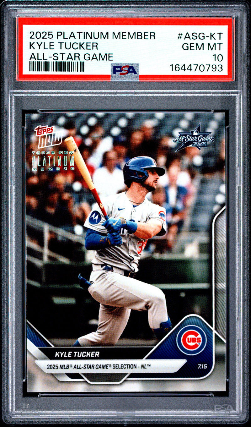 Kyle Tucker Trading Card 2025 Topps Now #ASG-KT Platinum Member, PSA 10, Chicago Cubs Baseball