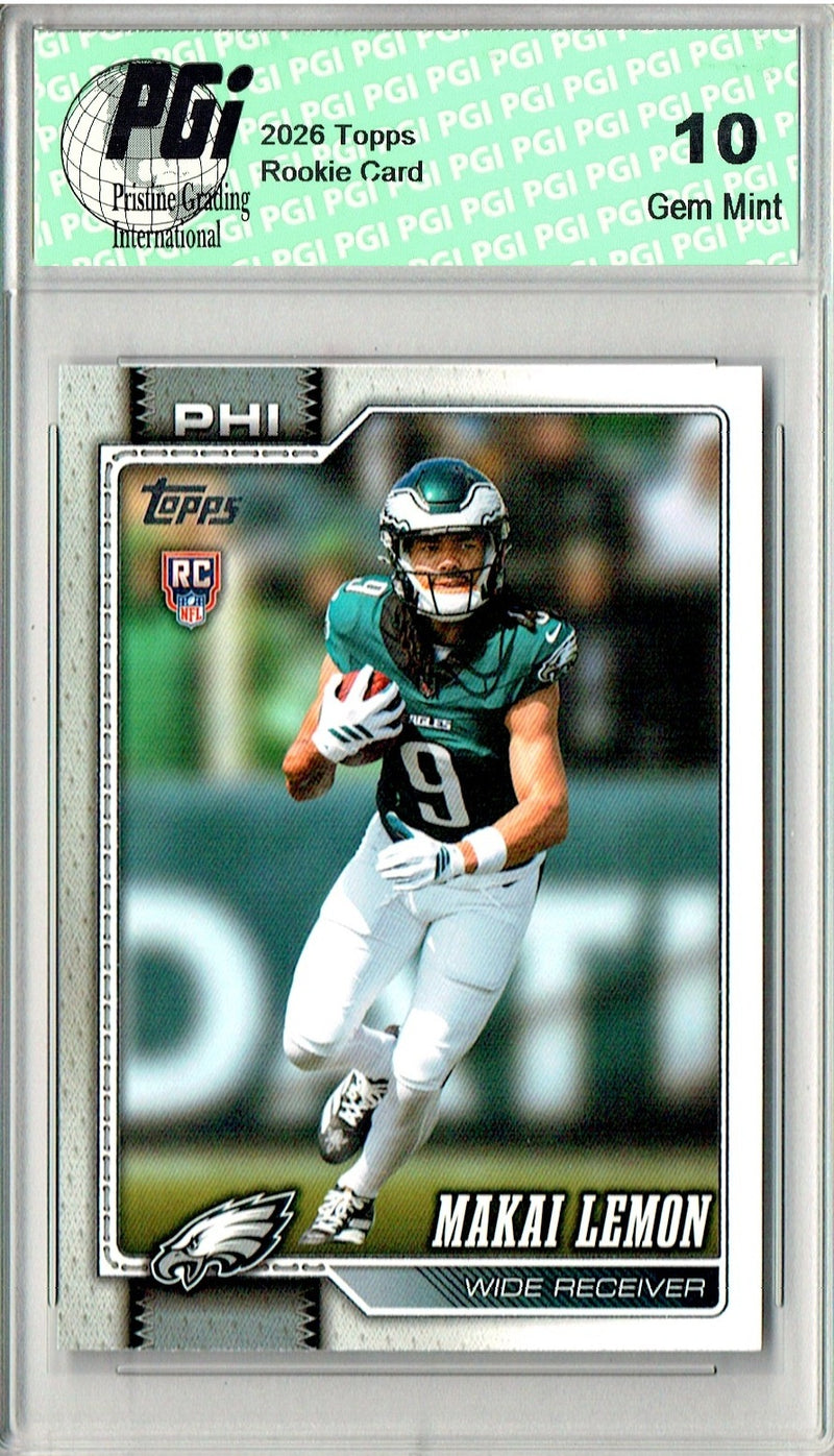 Makai Lemon Rookie Card 2026 Topps #319 Flagship, PGI 10, Philadelphia Eagles Football
