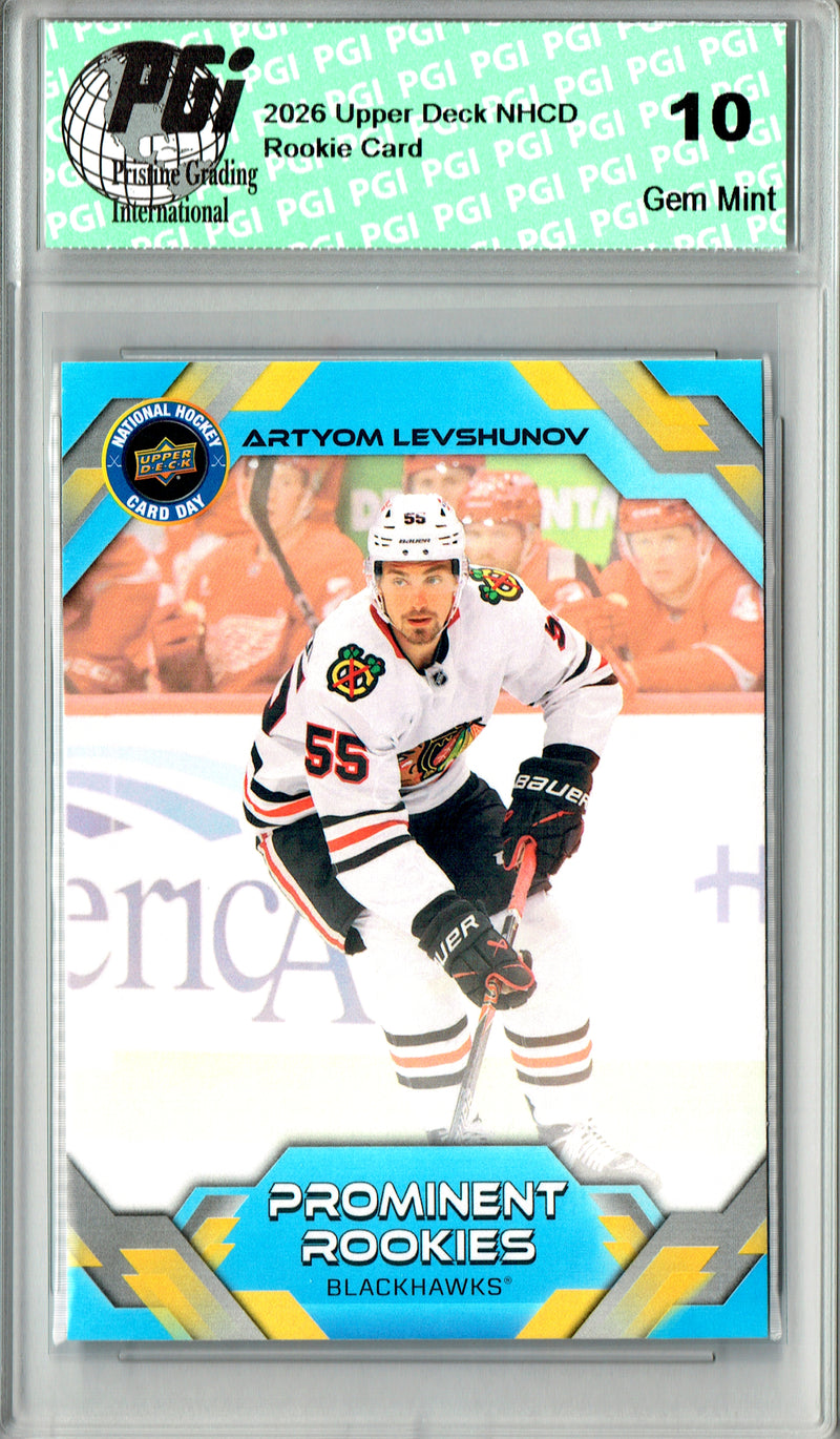 Artyom Levshunov Rookie Card 2026 Upper Deck #NHCD-8 National Hockey Card Day, PGI 10, Chicago Blackhawks Hockey