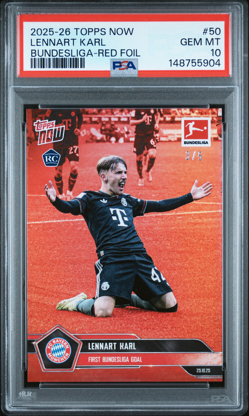 PSA 10 Lennart Karl 2025 Topps Now #50 Red Foil #3/5 Rookie Card Bayern Munchen
