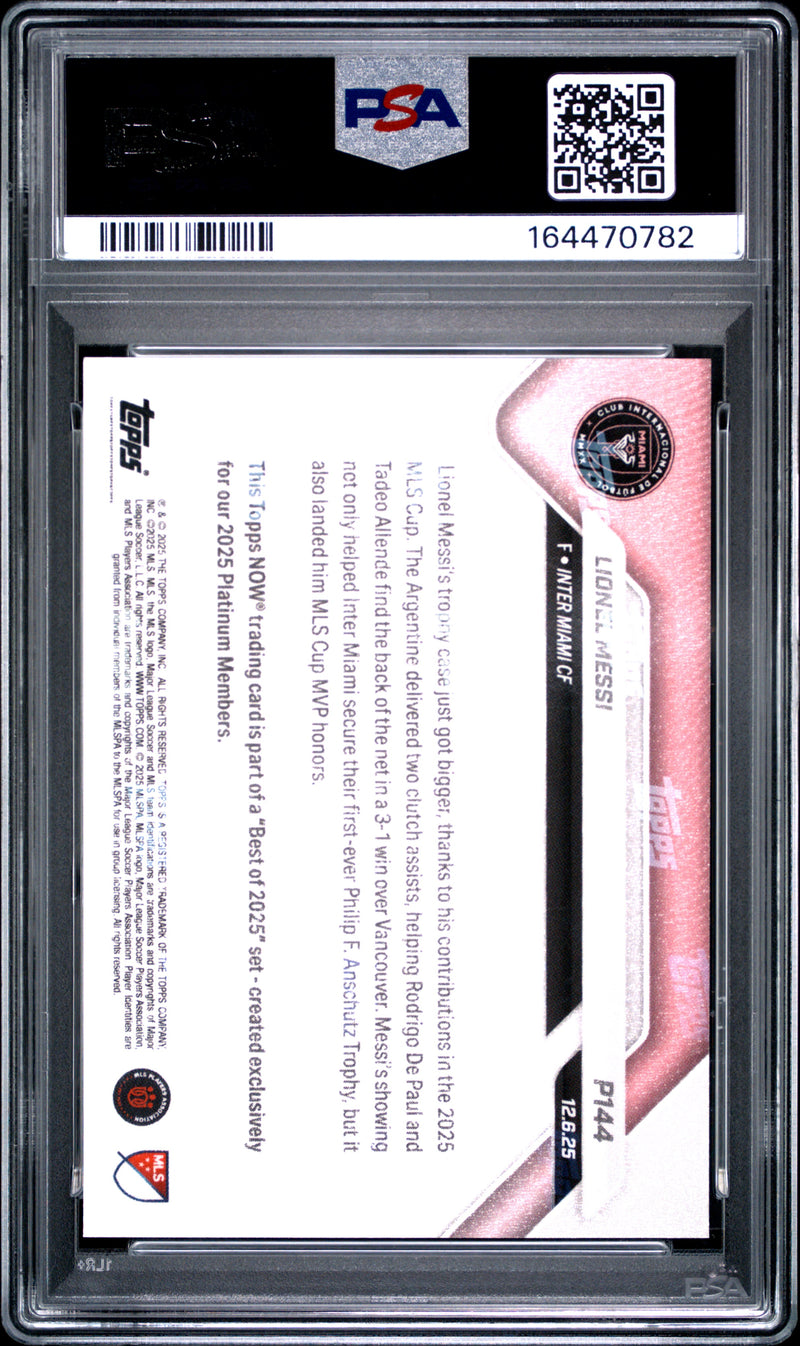 Lionel Messi Trading Card 2025 Topps Now #P144 Platinum Member Best Of, PSA 10, Inter Miami Soccer