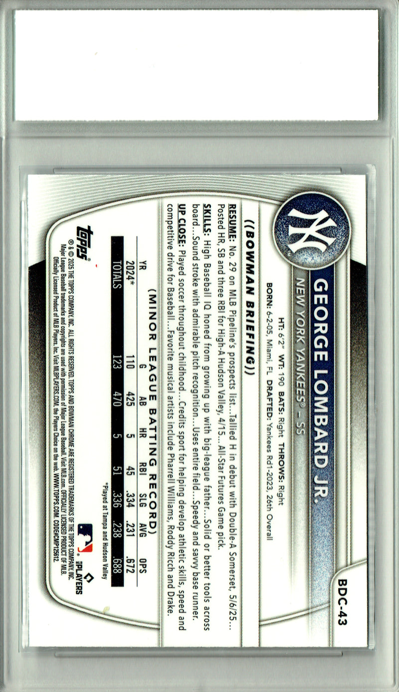 George Lombard Jr. Rookie Card 2025 Bowman Chrome #BDC-43 PRISTINE, PGI 10, New York Yankees Baseball