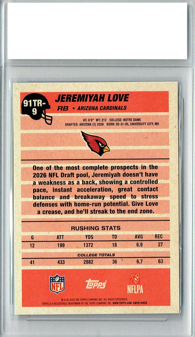 Jeremiyah Love 2026 Topps #91TR-9 1991 Throwback Rookie Card PGI 10