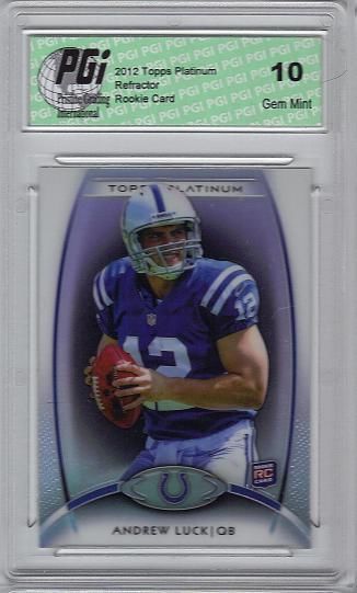 Andrew Luck 2012 Topps Platinum #150 Black Refractor Rookie Card PGI 10