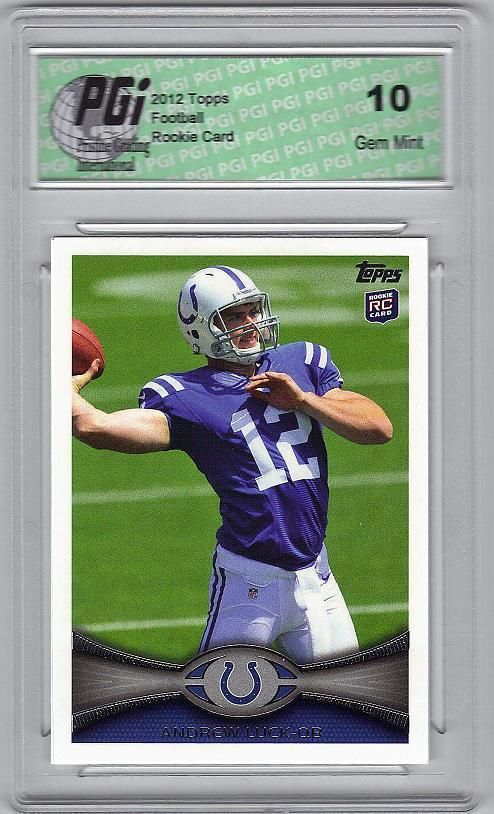 Andrew Luck Colts 2012 Topps Football #140 Rookie Card PGI 10