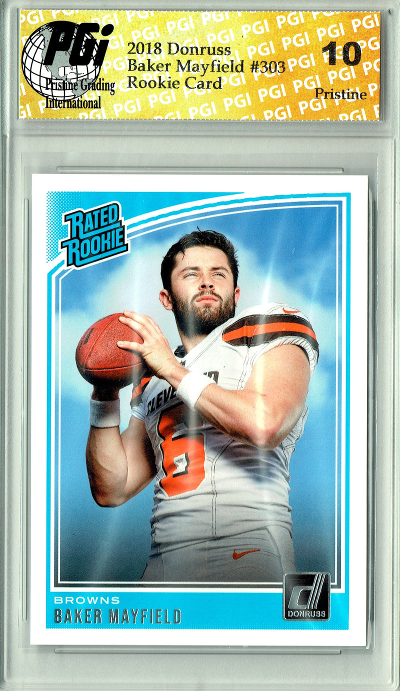 Baker Mayfield 2018 Donruss #303 Pristine Rated Rookie Card PGI 10